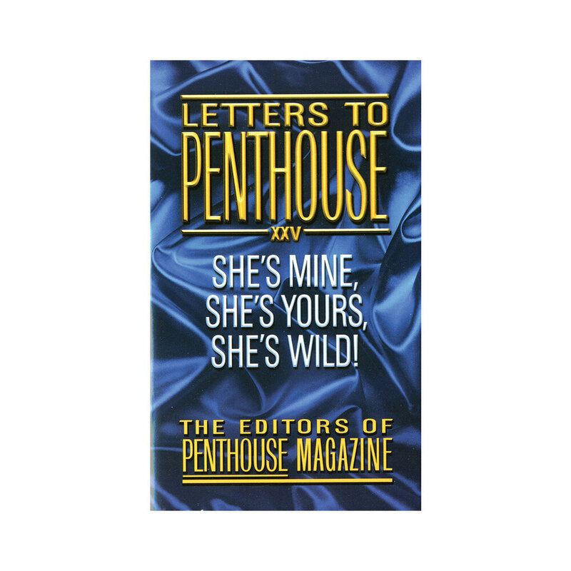 LETTERS TO PENTHOUSE XXV
