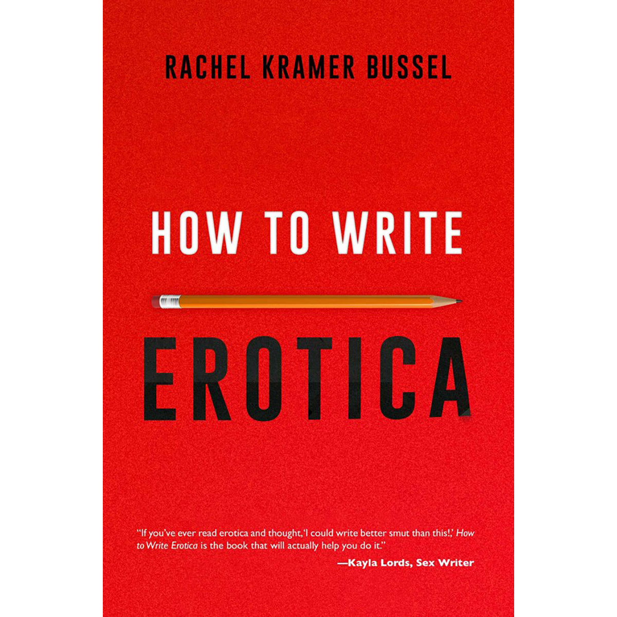 HOW TO WRITE EROTICA