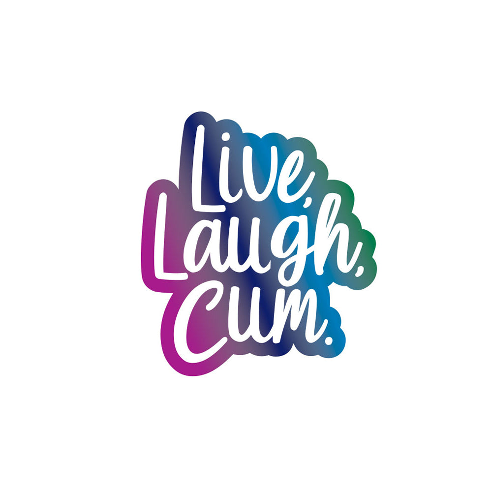 LIVE, LAUGH, CUM PIN