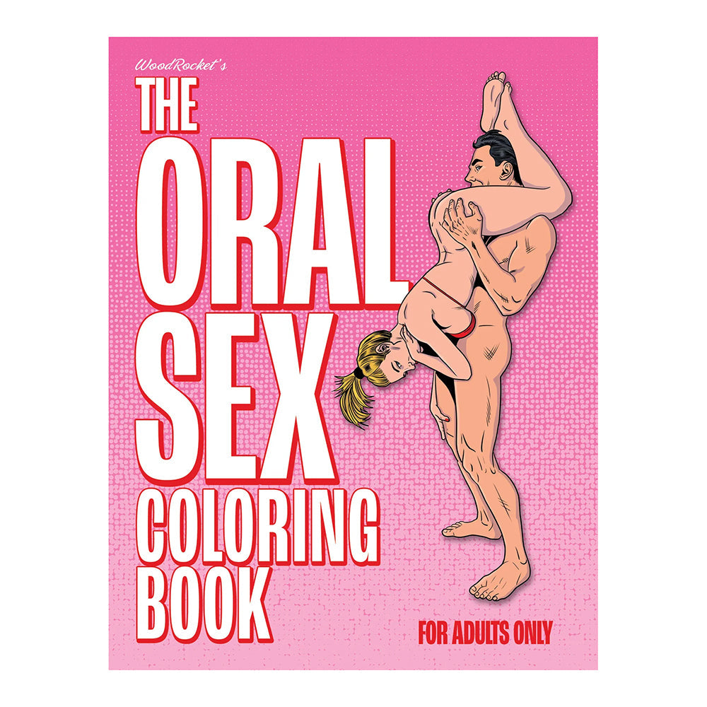 WOOD ROCKET - THE ORAL SEX COLORING BOOK