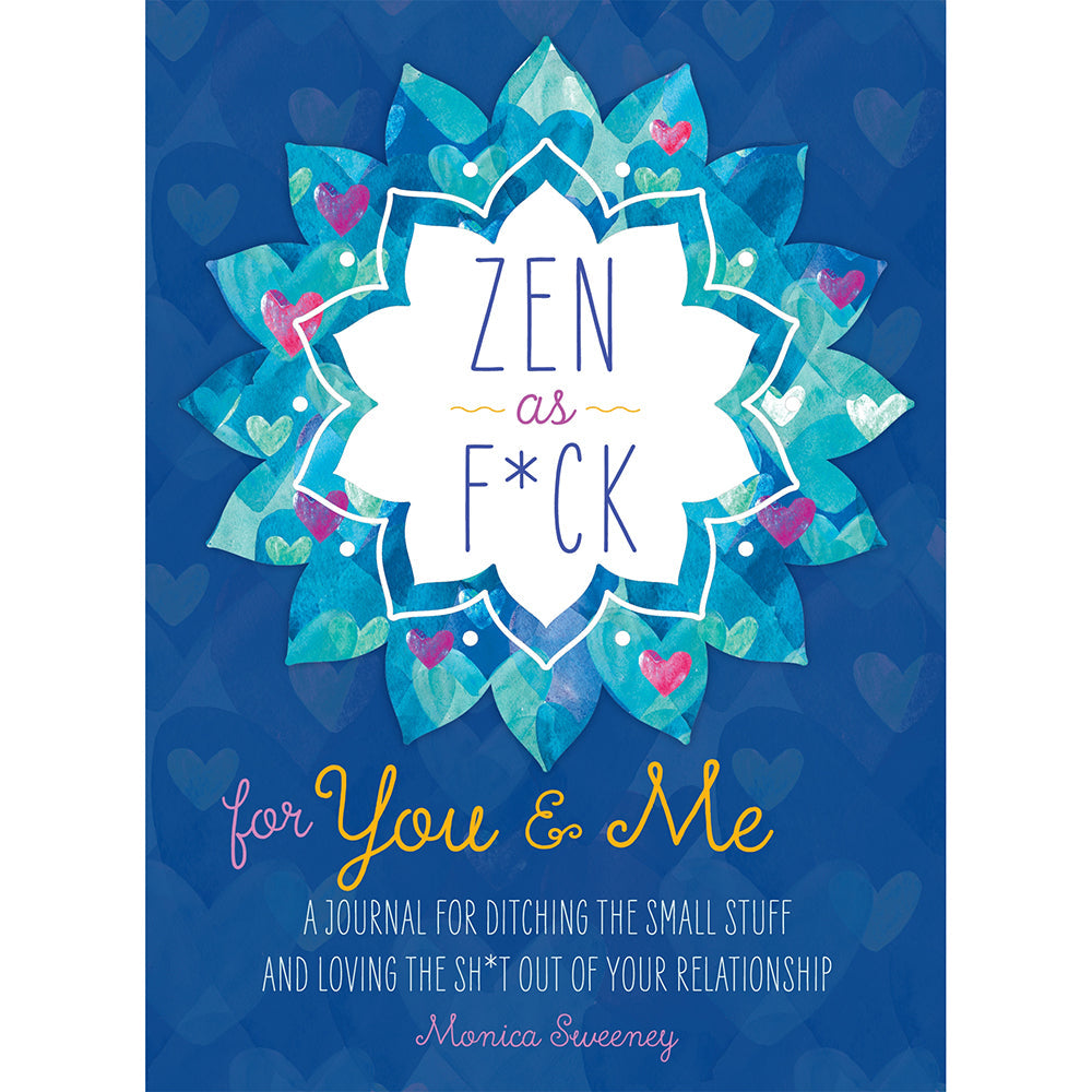 MPS - ZEN AS F*CK FOR YOU & ME JOURNAL