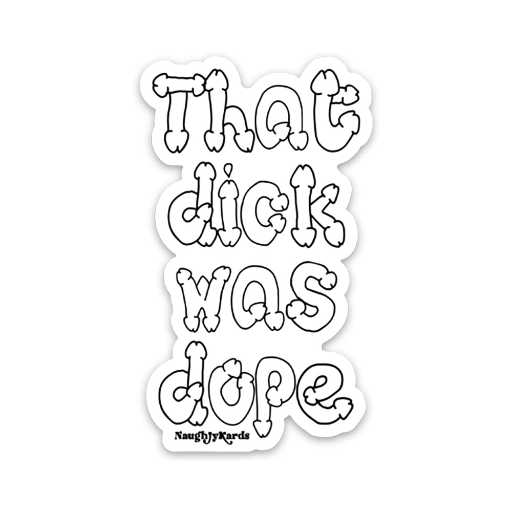 KUSHKARDS - THAT DICK WAS DOPE STICKER 3-PACK