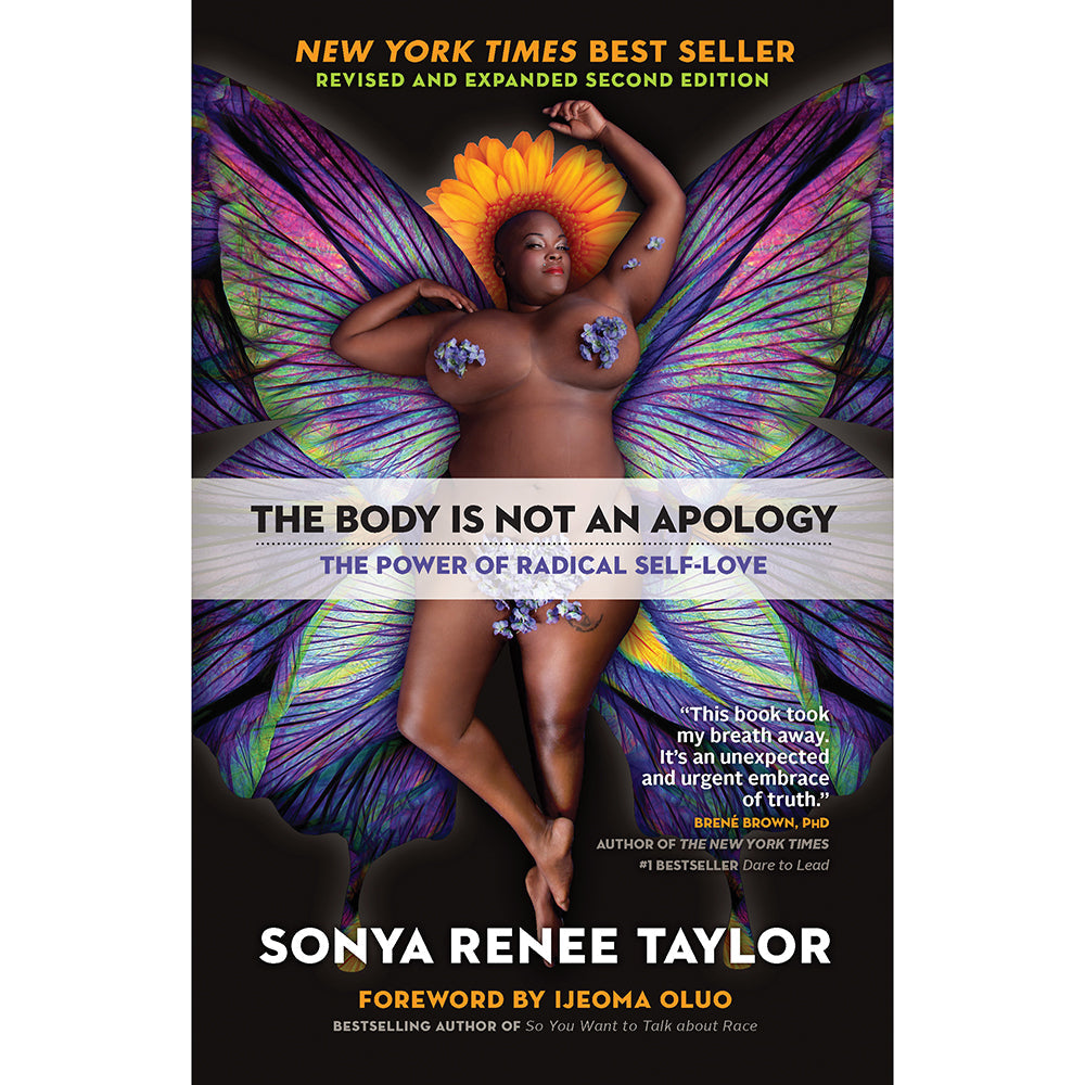 PENGUIN - THE BODY IS NOT AN APOLOGY: THE POWER OF RADICAL SELF-LOVE