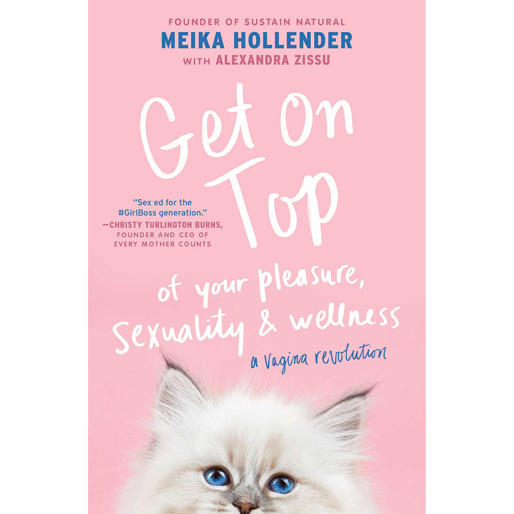 SIMON & SCHUSTER - GET ON TOP OF YOUR PLEASURE, SEXUALITY & WELLNESS