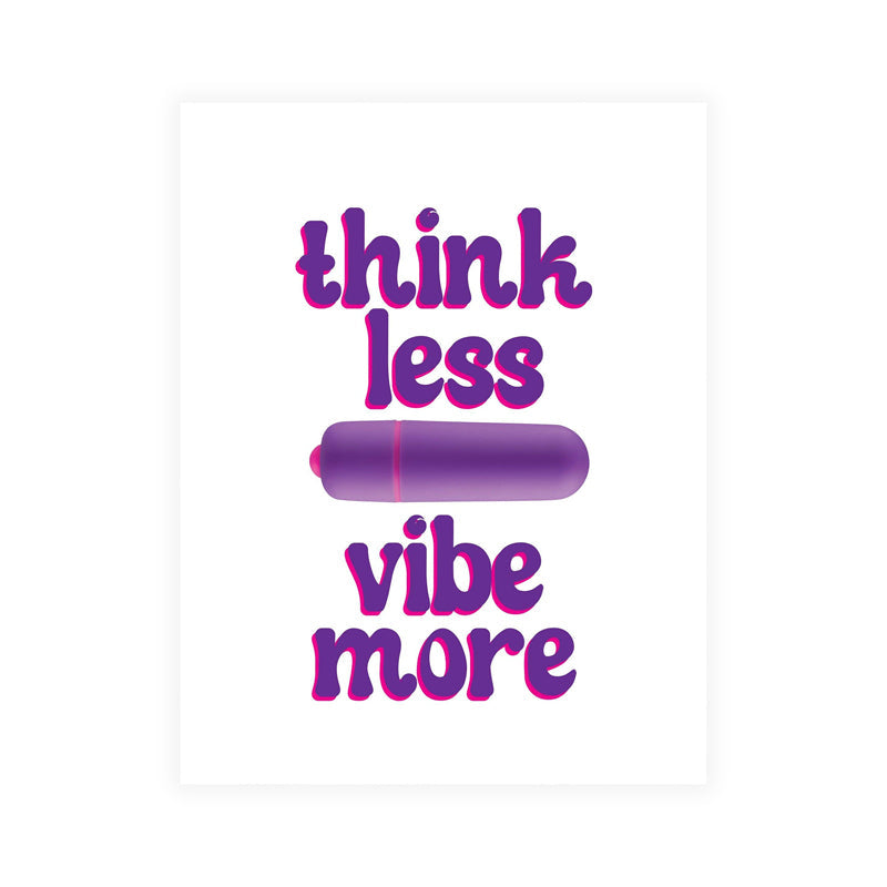 NAUGHTY VIBES THINK LESS VIBE MORE GREETING CARD