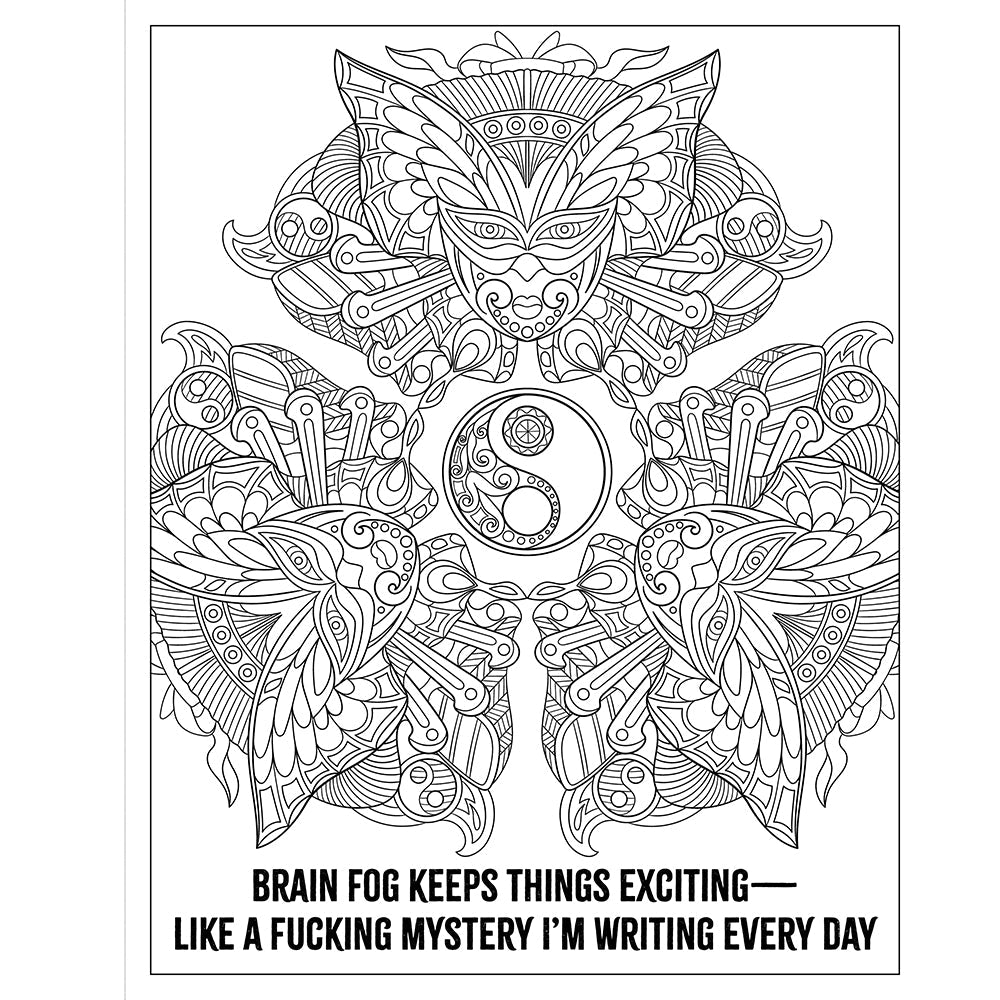 INGRAM - F*CK MENOPAUSE: A SWEARY COLORING BOOK OF CALMING MANDALAS FOR COOLING THE FIRE WITHIN