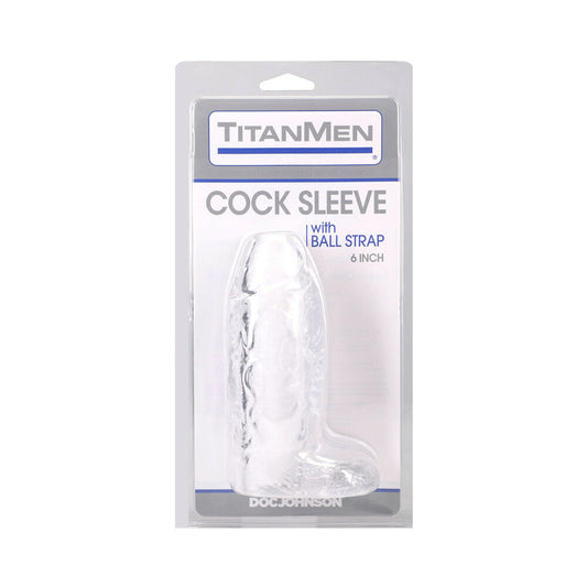 DOC JOHNSON - TITANMEN COCK SLEEVE WITH BALL STRAP 6 IN. CLEAR