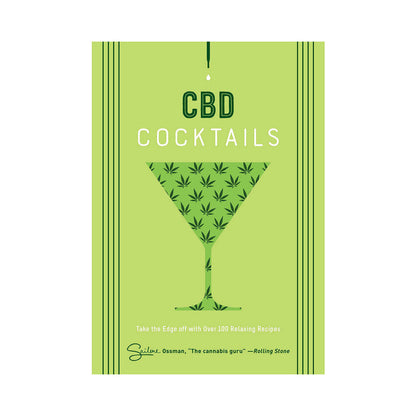 HARPER COLLINS - CBD COCKTAILS: OVER 100 RELAXING RECIPES