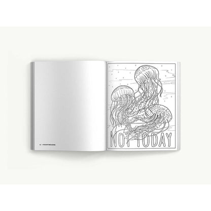 FUCK OFF, I''M COLORING: THE COMPLETE COLLECTION