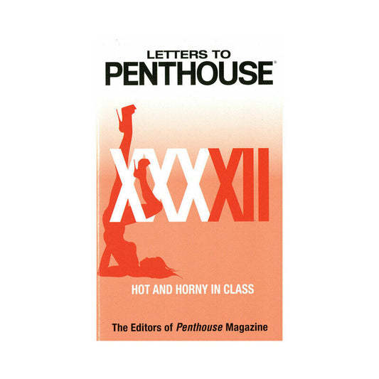 LETTERS TO PENTHOUSE XXXXII