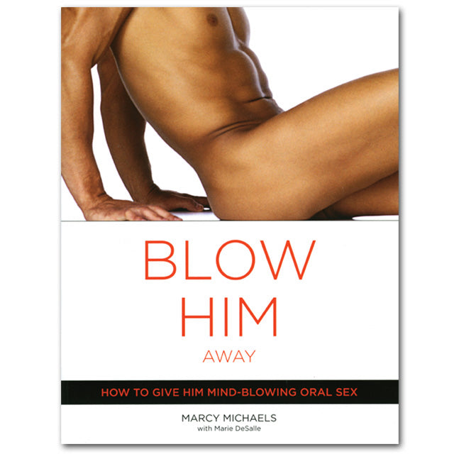 BLOW HIM AWAY