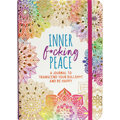 INNER FUCKING PEACE JOURNAL