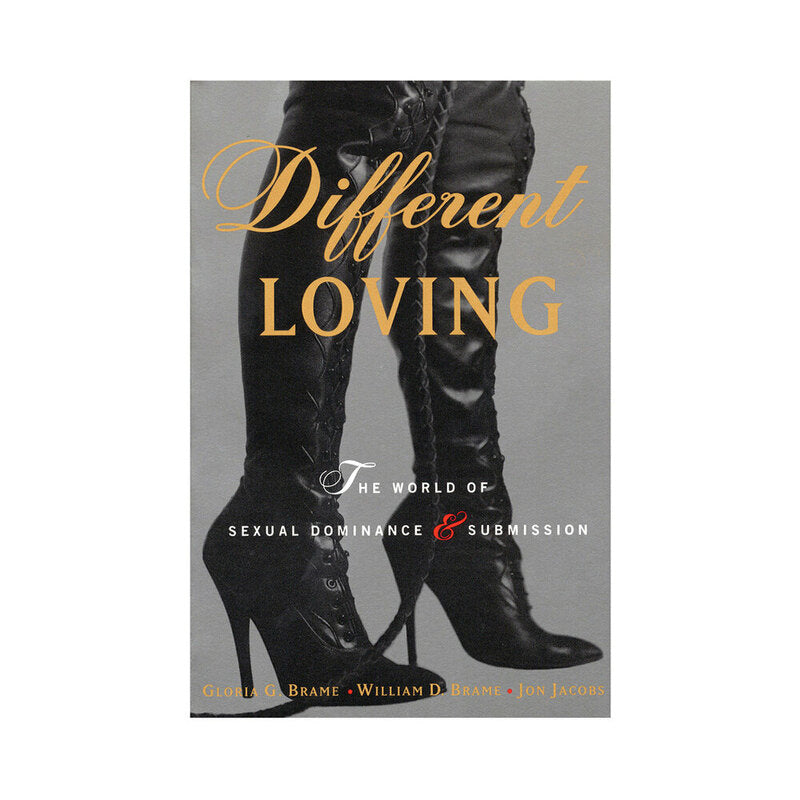 PENGUIN - DIFFERENT LOVING: THE WORLD OF SEXUAL DOMINANCE & SUBMISSION
