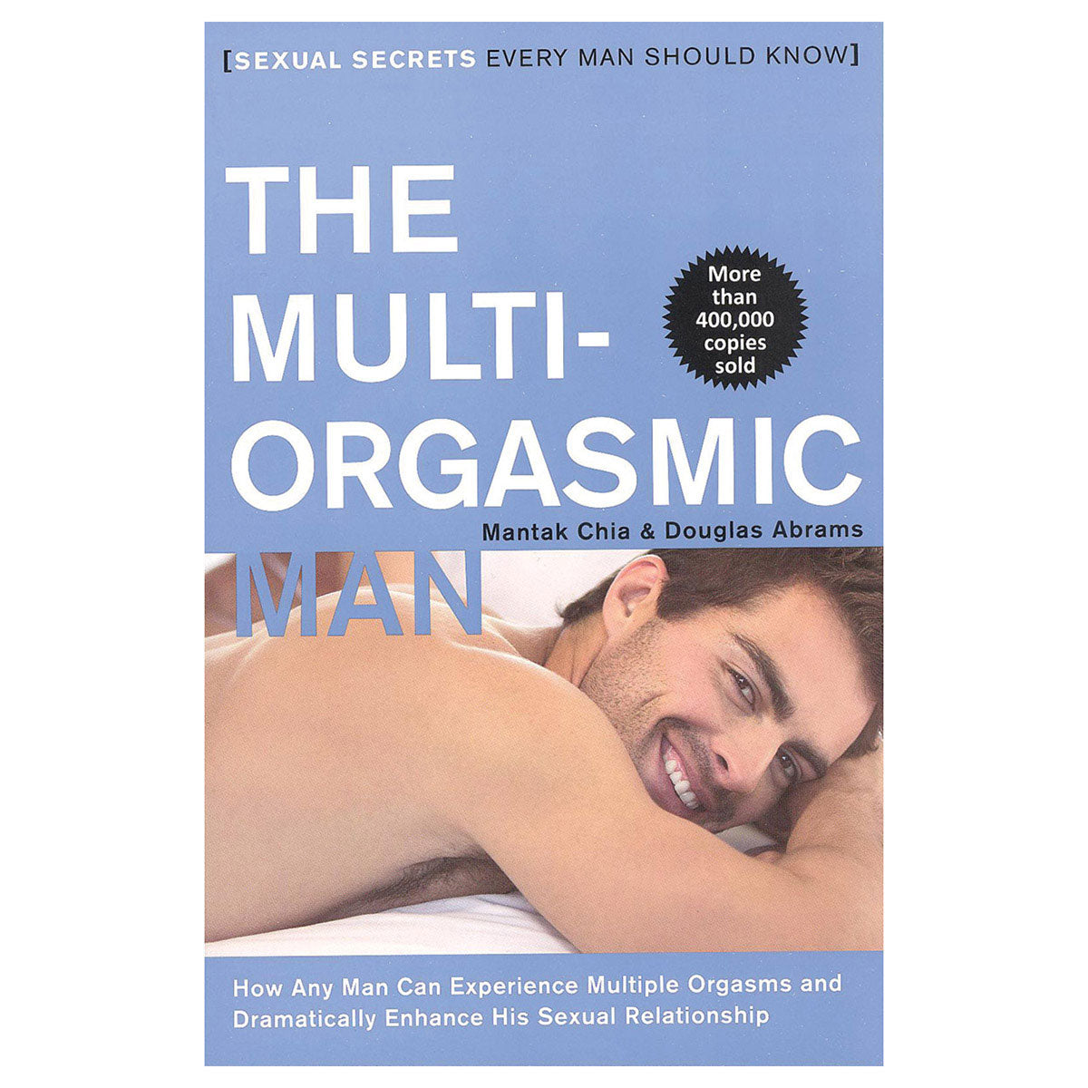 THE MULTI-ORGASMIC MAN