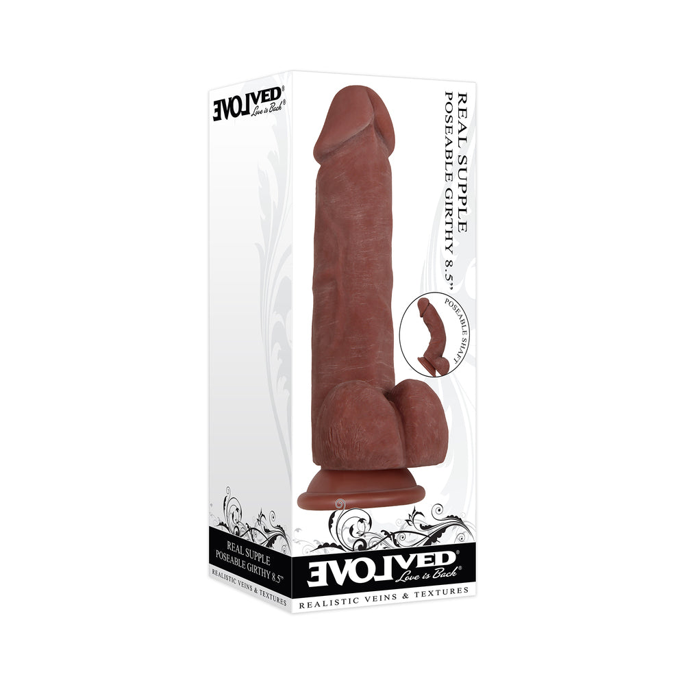 EVOLVED REAL SUPPLE GIRTHY POSEABLE 8.5 IN. REALISTIC DILDO WITH BALLS BROWN
