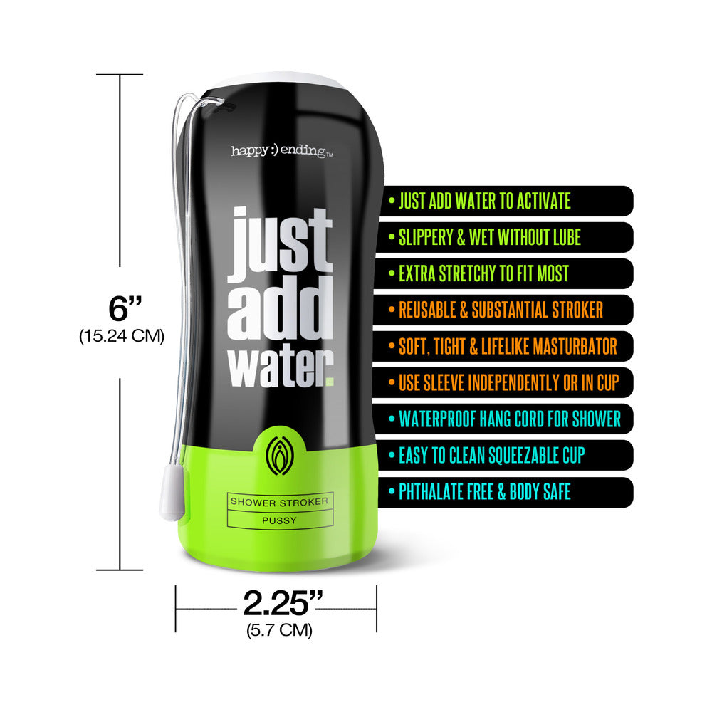 GLOBAL NOVELTIES - HAPPY ENDING JUST ADD WATER SELF LUBRICATING SHOWER STROKER - PUSSY