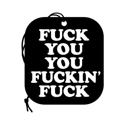 WOOD ROCKET AIR FRESHENER FUCK YOU YOU FUCKING FUCK