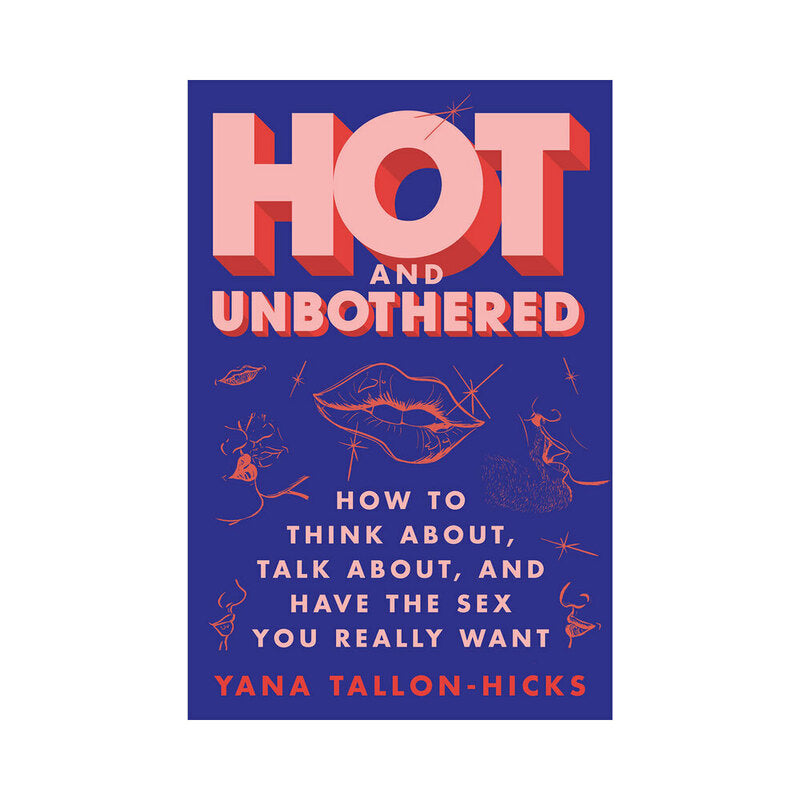 HARPER COLLINS - HOT AND UNBOTHERED