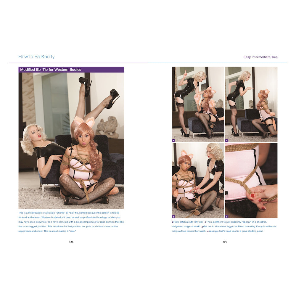 HOW TO BE KNOTTY: THE ESSENTIAL GUIDE TO MODERN ROPE BONDAGE