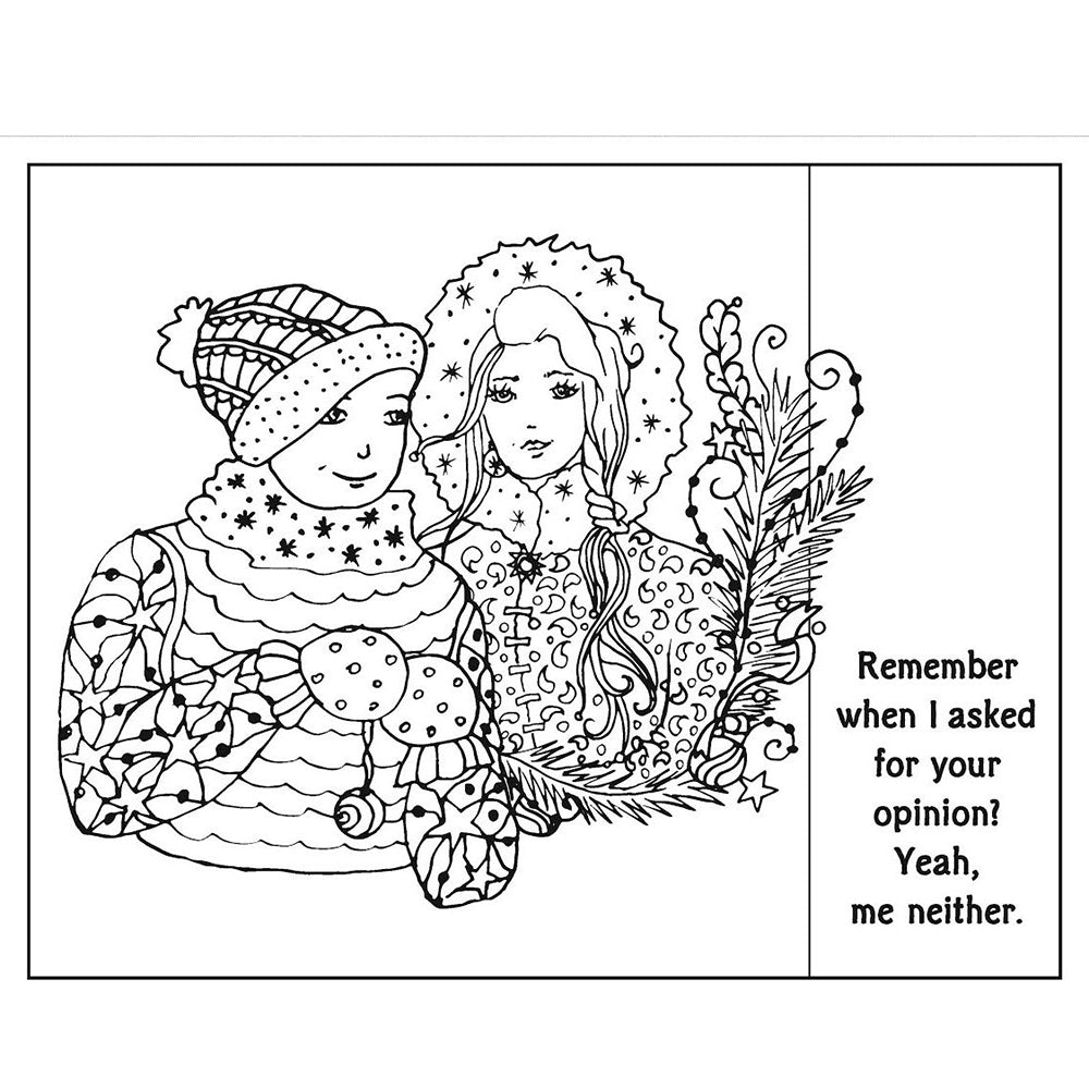 MOMMY DRINKS BECAUSE YOU CRY COLORING BOOK