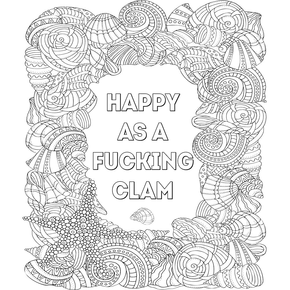 YOU ARE A F*CKING BADASS COLORING BOOK