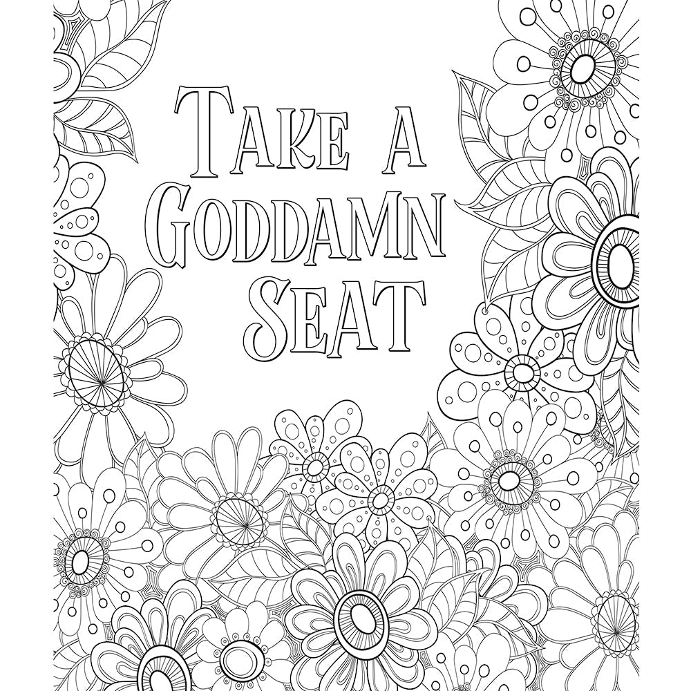 YOU ARE A F*CKING BADASS COLORING BOOK