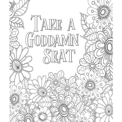 YOU ARE A F*CKING BADASS COLORING BOOK