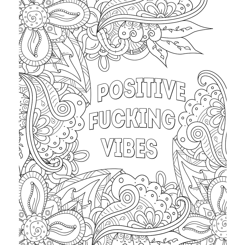 YOU ARE A F*CKING BADASS COLORING BOOK