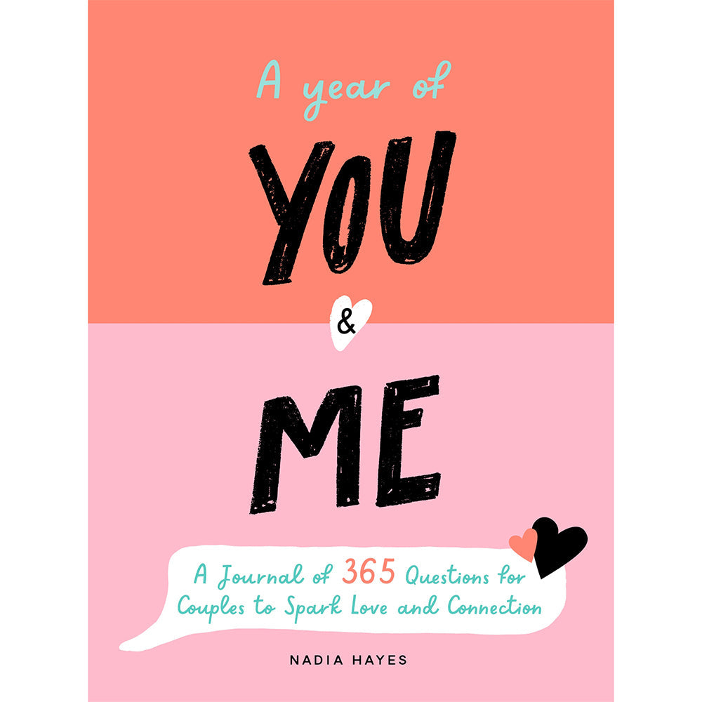 A YEAR OF YOU & ME JOURNAL