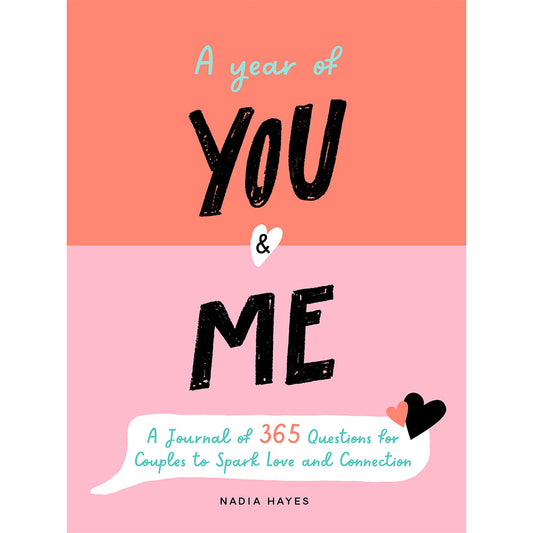 A YEAR OF YOU & ME JOURNAL