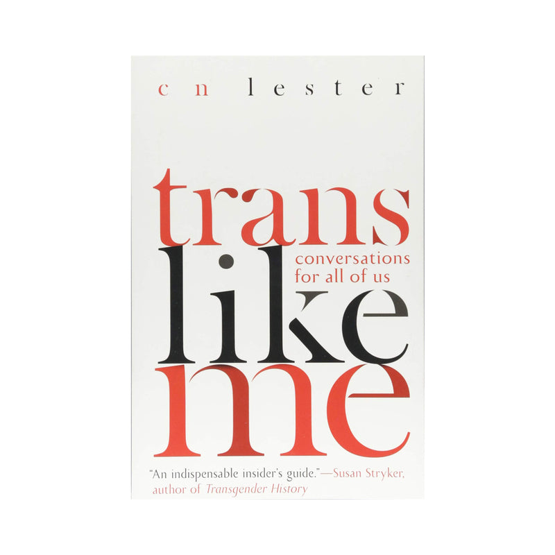 HACHETTE - TRANS LIKE ME: CONVERSATIONS FOR ALL OF US