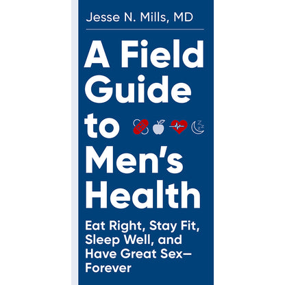 HACHETTE - A FIELD GUIDE TO MEN''S HEALTH