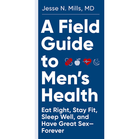 HACHETTE - A FIELD GUIDE TO MEN''S HEALTH