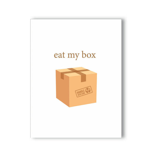 EAT MY BOX NAUGHTY KARD