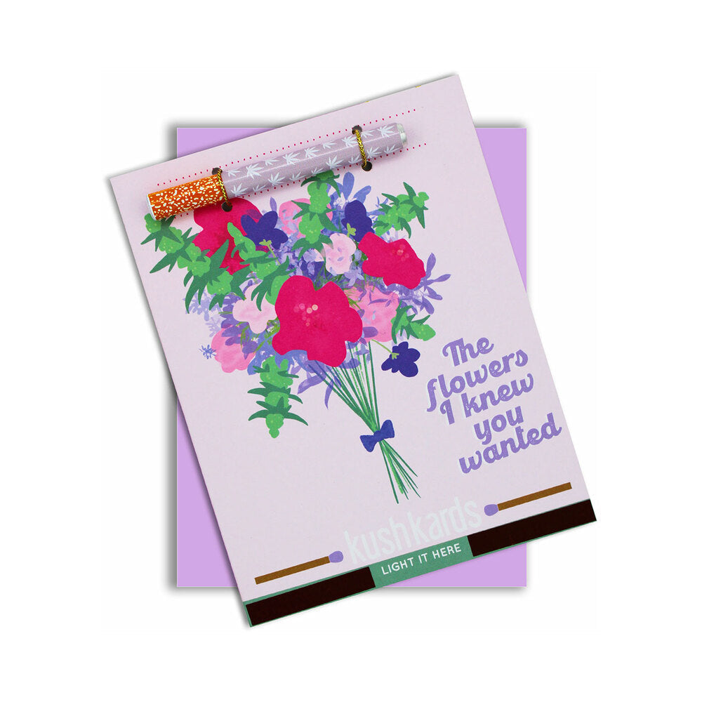 KUSHKARDS - THE FLOWERS I KNEW YOU WANTED ONE HITTER KARD