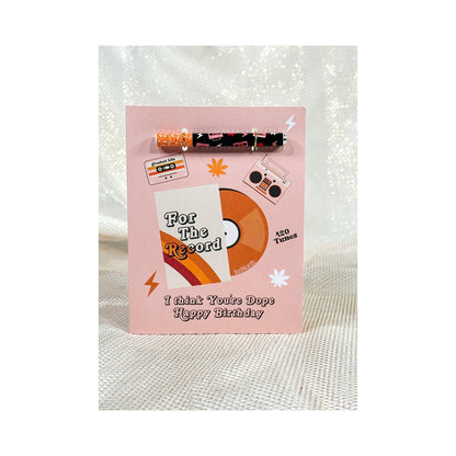 I THINK YOU''RE DOPE BIRTHDAY ONE HITTER KARD