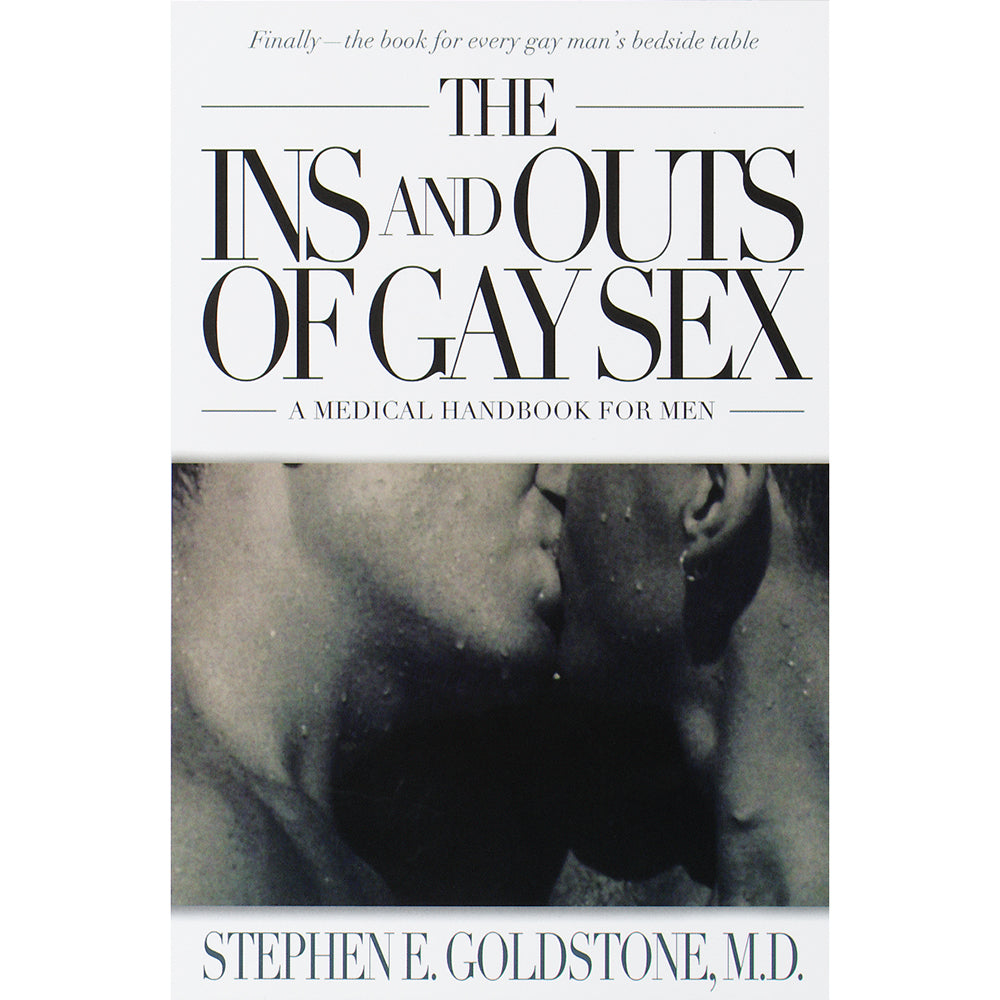 PENGUIN - THE INS AND OUTS OF GAY SEX: A MEDICAL HANDBOOK FOR MEN