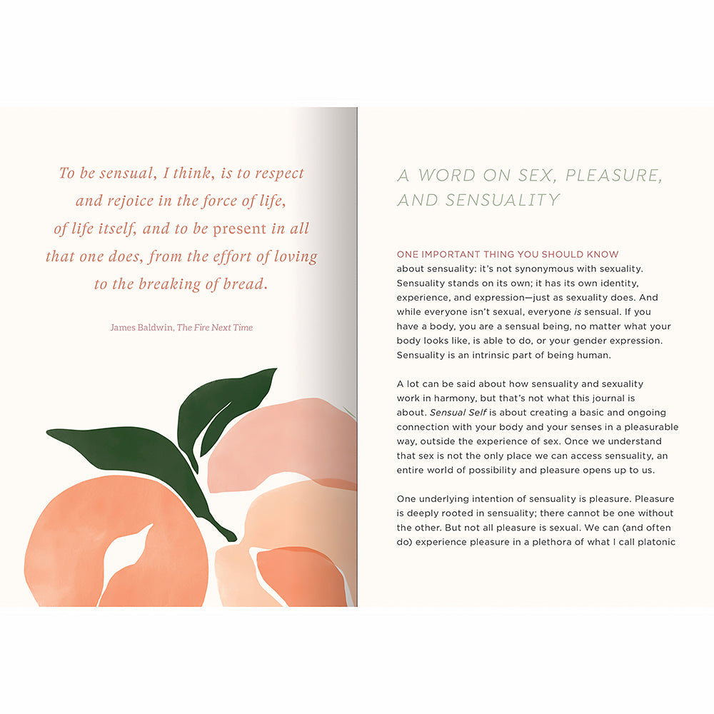 SENSUAL SELF: PROMPTS AND PRACTICES FOR GETTING IN TOUCH WITH YOUR BODY