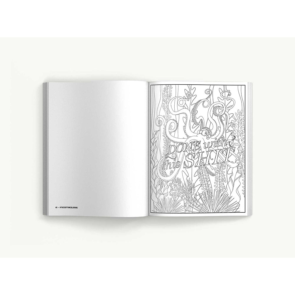 FUCK OFF, I''M STILL COLORING BOOK