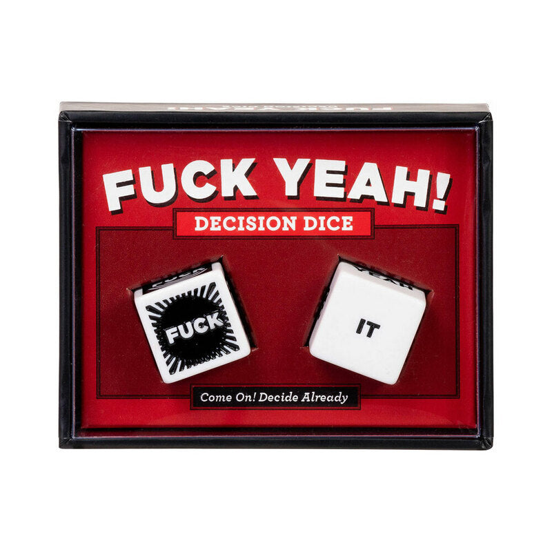 FUCK YEAH! DECISION DICE GAME