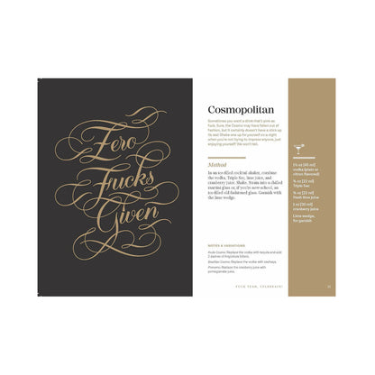 HACHETTE - CALLIGRAPHUCK CLASSY AS FUCK COCKTAILS: 60+ DAMN GOOD RECIPES FOR ALL OCCASIONS