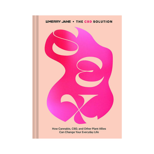 HACHETTE - THE CBD SOLUTION DE MERRY JANE: SEXO