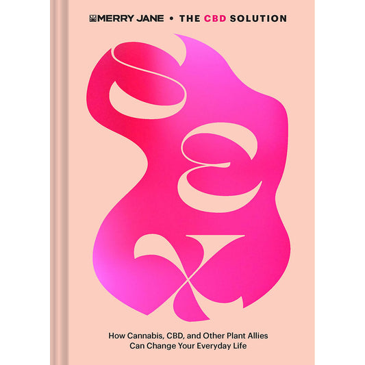 MERRY JANE''S THE CBD SOLUTION: SEX