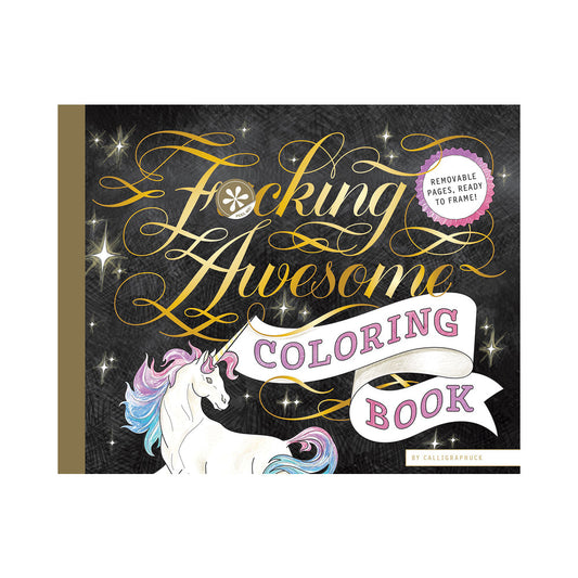 HACHETTE - CALLIGRAPHUCK FUCKING AWESOME COLORING BOOK