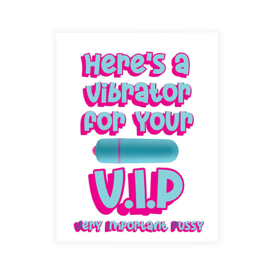 NAUGHTY VIBES VIP GREETING CARD