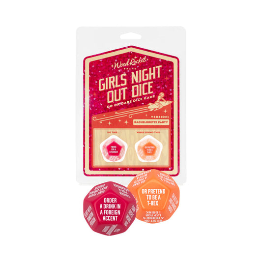 WOOD ROCKET - GIRLS NIGHT OUT DICE: BACHELORETTE PARTY