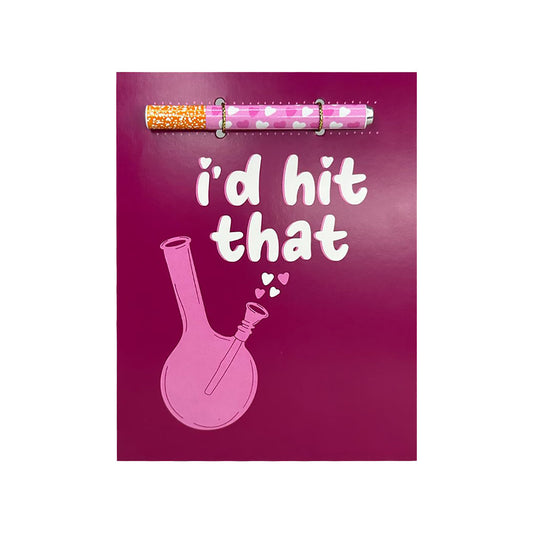 I''D HIT THAT ONE HITTER KARD