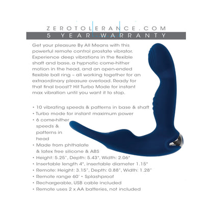 ZERO TOLERANCE BY ALL MEANS RECHARGEABLE PROSTATE VIBRATOR WITH REMOTE SILICONE BLUE