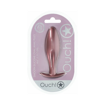OUCH! SMOOTH SILICONE OVAL ANAL PLUG 4.6 IN. ROSE GOLD
