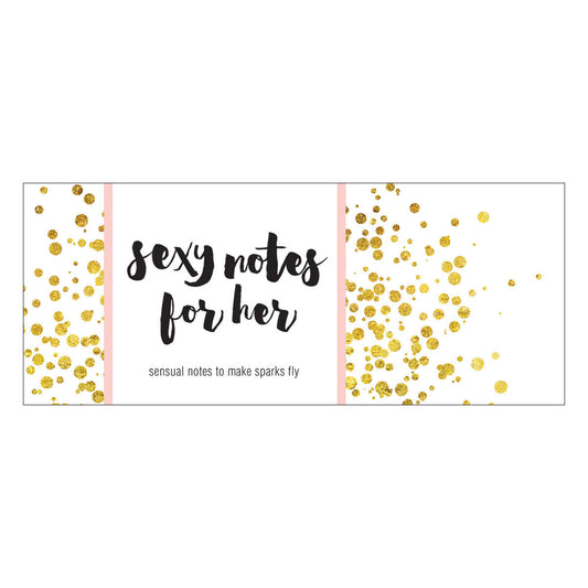 SOURCEBOOKS - SEXY NOTES FOR HER